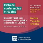 Lee más sobre el artículo Conferencia virtual: «Dirección y gestión de empresas y sector público en contexto del COVID 19»