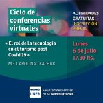 Lee más sobre el artículo Conferencia virtual: «El rol de la tecnología en el turismo post COVID 19»