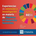 Lee más sobre el artículo Experiencias de Extensión e Investigación en materia de Objetivos de Desarrollo Sostenible