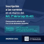 Lee más sobre el artículo Inscripción a las carreras en el marco del Art 7° de la Ley 25421