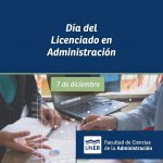 Lee más sobre el artículo Día del Licenciado en Administración
