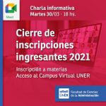 Lee más sobre el artículo Charla informativa, cierre de inscripciones Ingresantes 2021