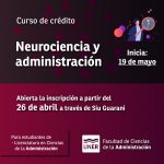 Lee más sobre el artículo Curso de Crédito académico: Neurociencias y Administración.
