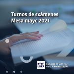 Lee más sobre el artículo Turno de exámenes mayo 2021