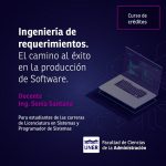 Lee más sobre el artículo Curso de Créditos Académicos: Ingeniería de requerimientos. El camino al éxito en la producción de software.”