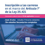 Lee más sobre el artículo Inscripción a las carreras en el marco del Art 7° de la Ley 24521