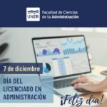 Lee más sobre el artículo 7 de diciembre día del Licenciado en Administración.