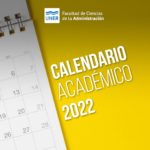 Lee más sobre el artículo Calendario Académico 2022
