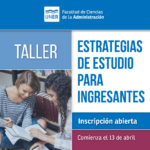 Lee más sobre el artículo Taller “Estrategias de estudio para ingresantes”