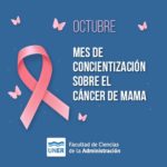 Lee más sobre el artículo 19 de octubre “Día Internacional de la Lucha contra el Cáncer de Mama”.