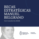 Lee más sobre el artículo Becas de Estudios “Manuel Belgrano”