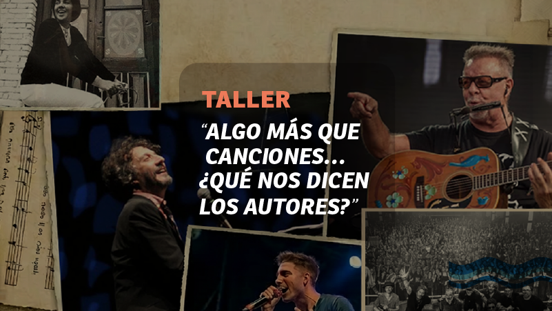Algo más que canciones… ¿Qué nos dicen los autores?